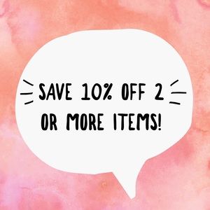 10% off bundles of 2 or more items!